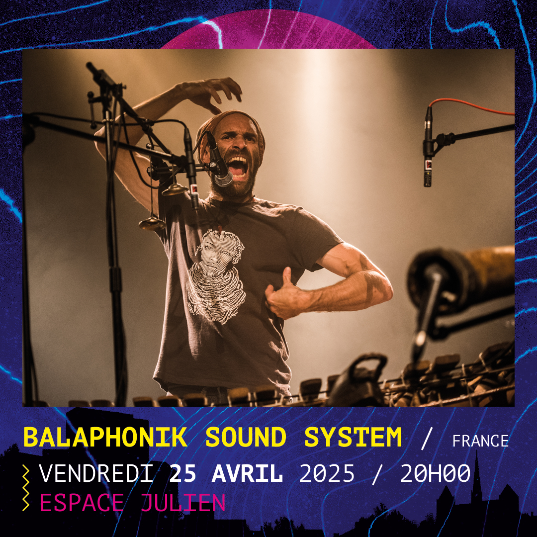 BALAPHONIK SOUND SYSTEM NDG NDG Espace Julien Marseille